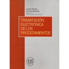 TRAMITACIÓN ELECTRÓNICA DE LOS PROCEDIMIENTOS